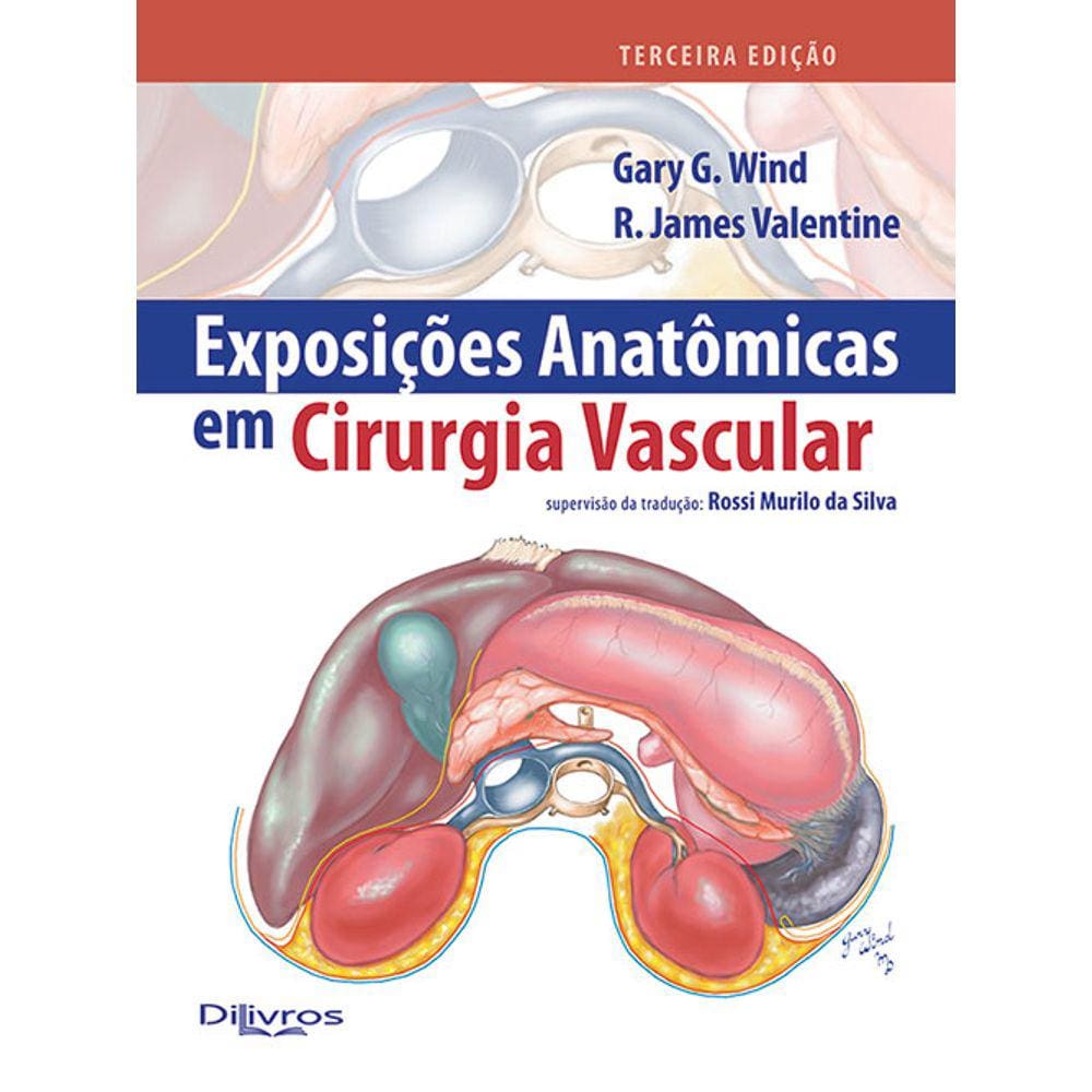 Exposicoes Anatomicas Em Cirurgia Vascular