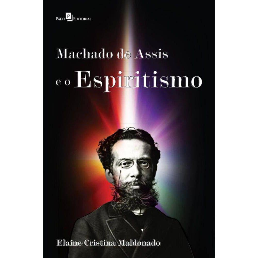 Machado de Assis e o espiritismo