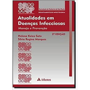 Atualidades Em Doencas Infecciosas - Manejo E Prevencao