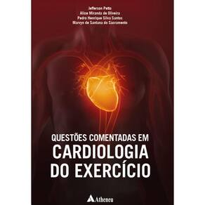 Questoes Comentadas Em Cardiologia Do Exercicio
