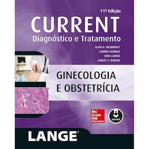 Current: Ginecologia e Obstetrícia - Diagnóstico e Tratamento (Lange)