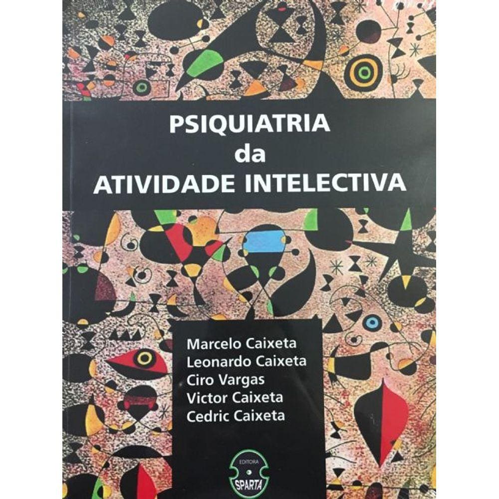 Psiquiatria Da Atividade Intelectiva