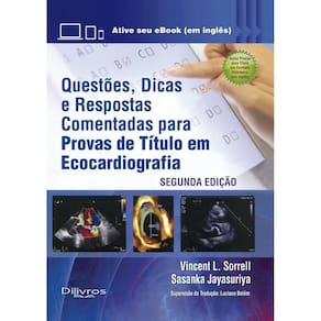 Questoes Dicas E Respostas Comentadas Para Provas De Titulo Em Ecocardiogra