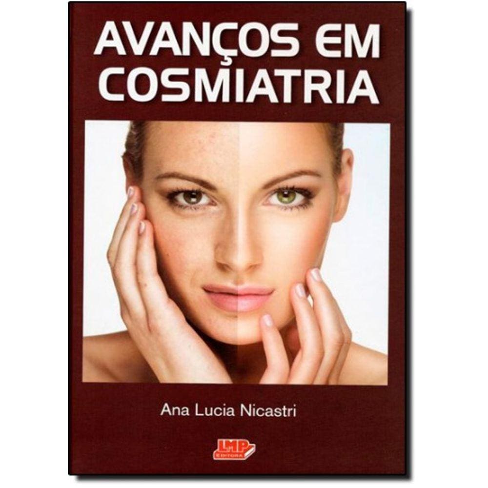 Avanços em Cosmiatria
