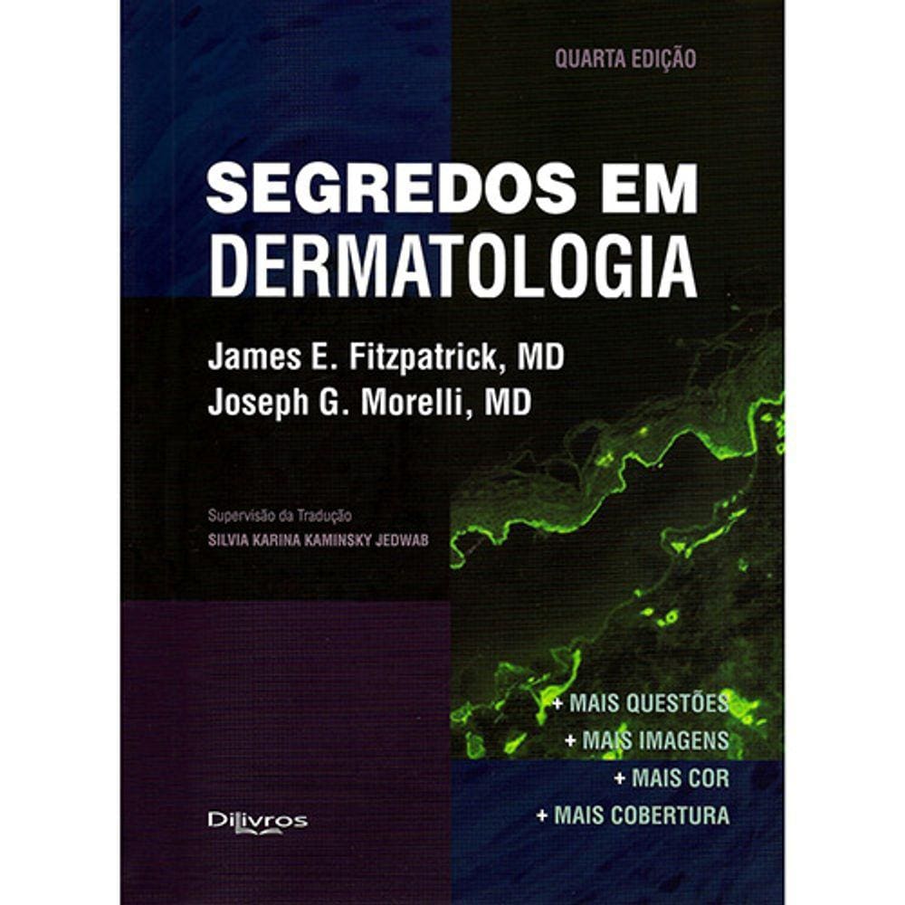 Segredos Em Dermatologia