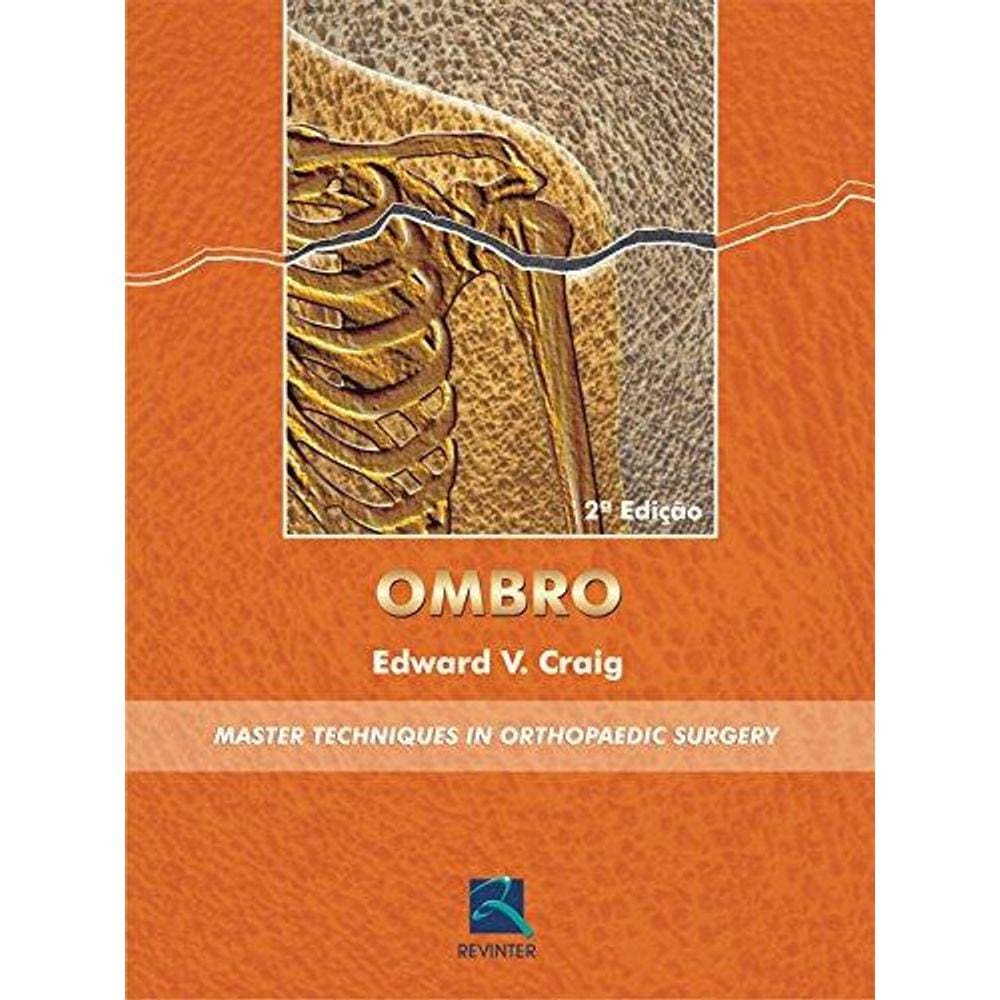 Ombro - Master Techniques In Orthopaedic Surgery