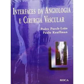 Interfaces Da Angiologia E Cirurgia Vascular