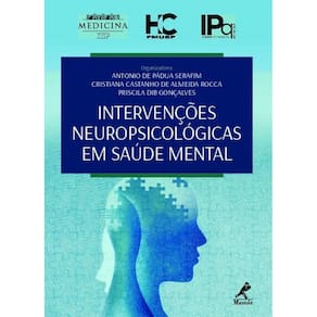 Intervencoes Neuropsicologicas Em Saude Mental - Ipq - Hcfmusp