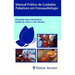 Manual Pratico De Cuidados Paliativos Em Fonoaudiologia