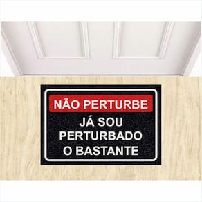 Tapete Vinil Divertido Não perturbe 60X40cm.