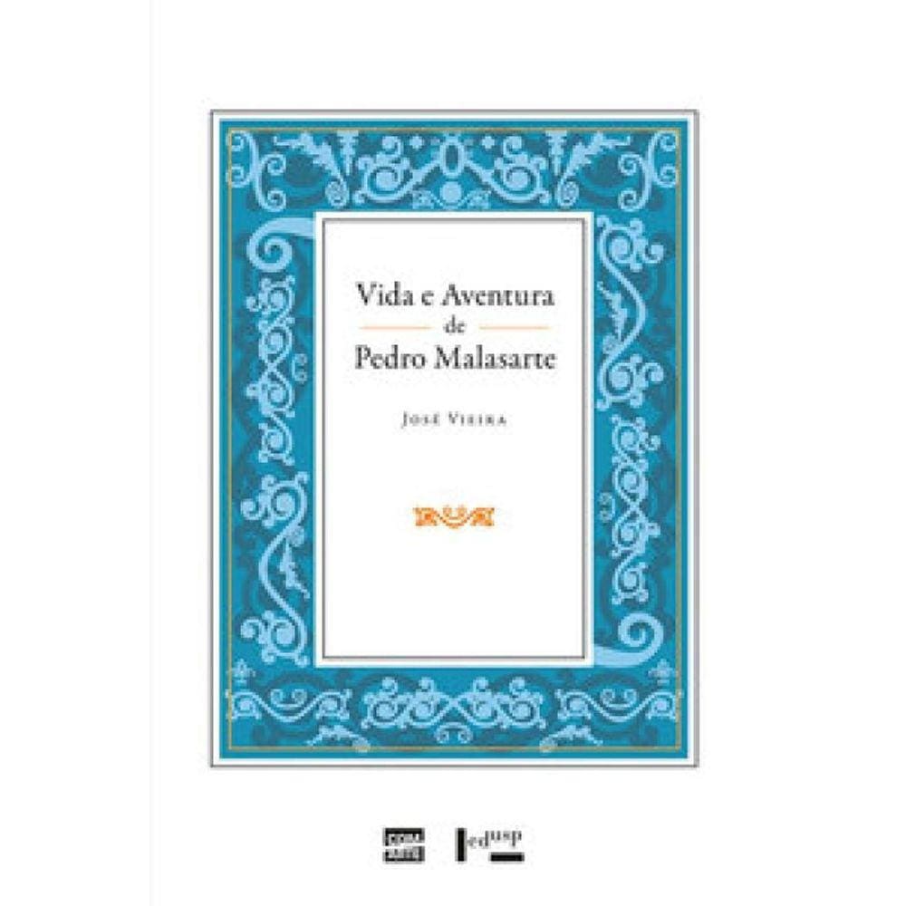 Vida E Aventura De Pedro Malasarte