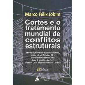 Cortes E O Tratamento Mundial De Conflitos Estruturais