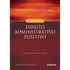 Curso De Direito Administrativo Positivo