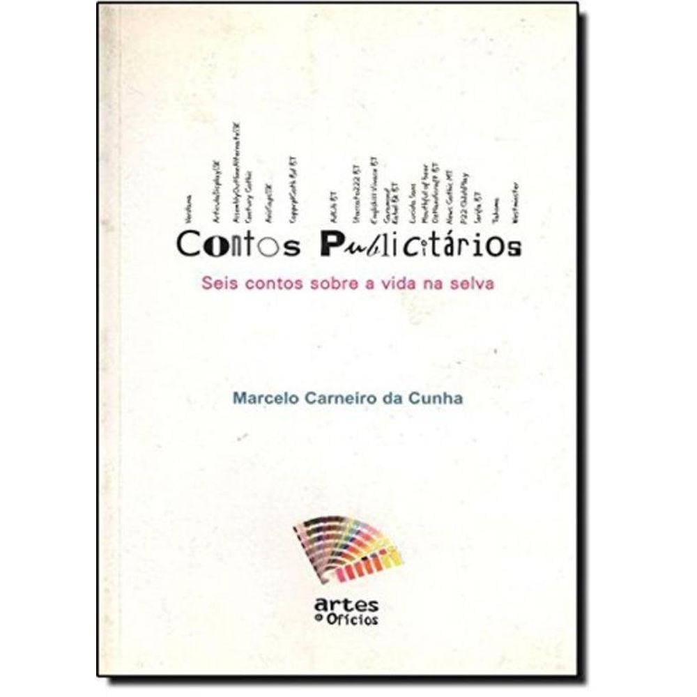 Contos Publicitarios: Seis Contos Sobre A Vida Na
