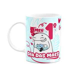 Caneca Flork Mães - Meu primeiro dia das mães - M2