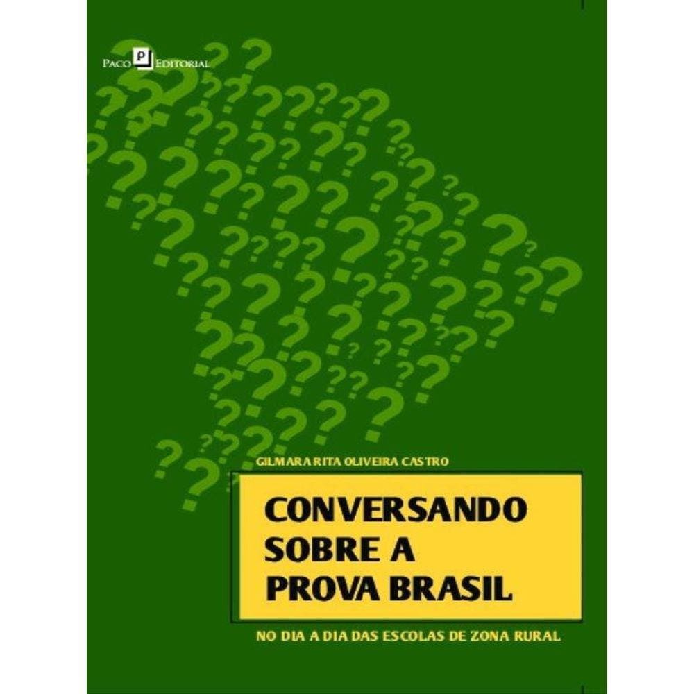 Conversando Sobre A Prova Brasil