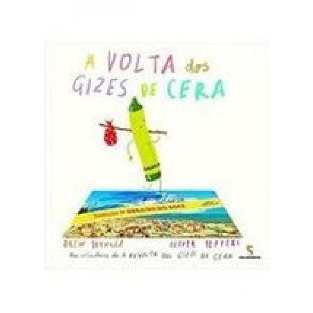 Volta Dos Gizes De Cera