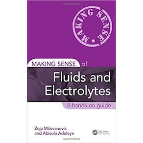 Making Sense Of Fluids And Electrolytes A Hands On Guide