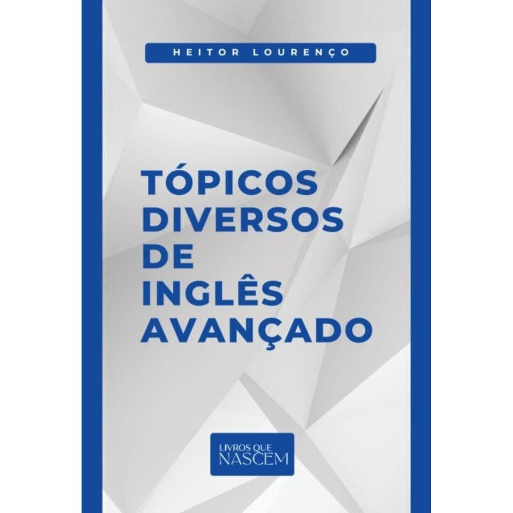 Tópicos diversos de inglês avançado