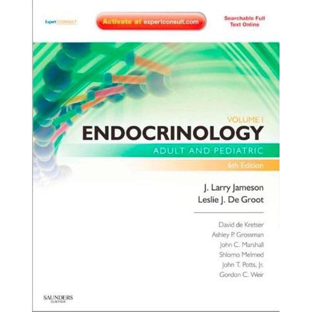 Endocrinology Adult And Pediatric 2 Vols