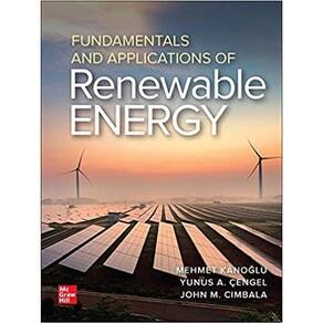 Fundamentals And Applications Of Renewable Energy