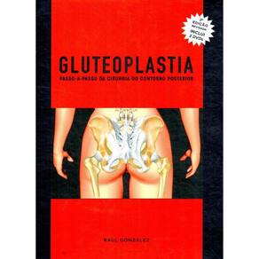 Gluteoplastia Passo A Passo Da Cirurgia Do Contorno Posterior