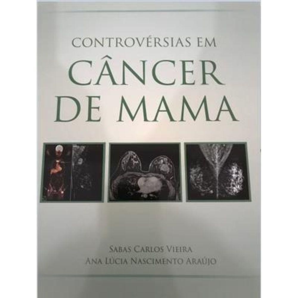 Controversias Em Cancer De Mama