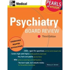 Psychiatry Board Review Pearls Of Wisdom