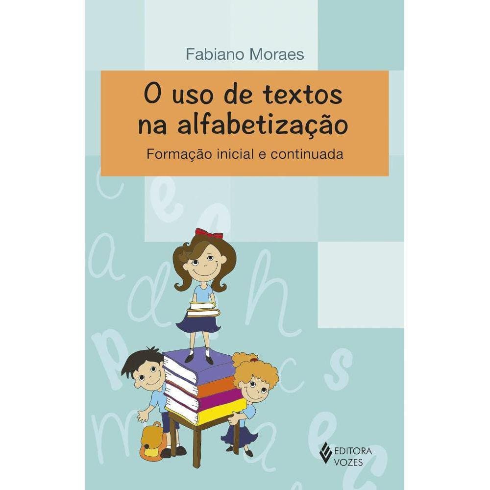 Uso de textos na alfabetização