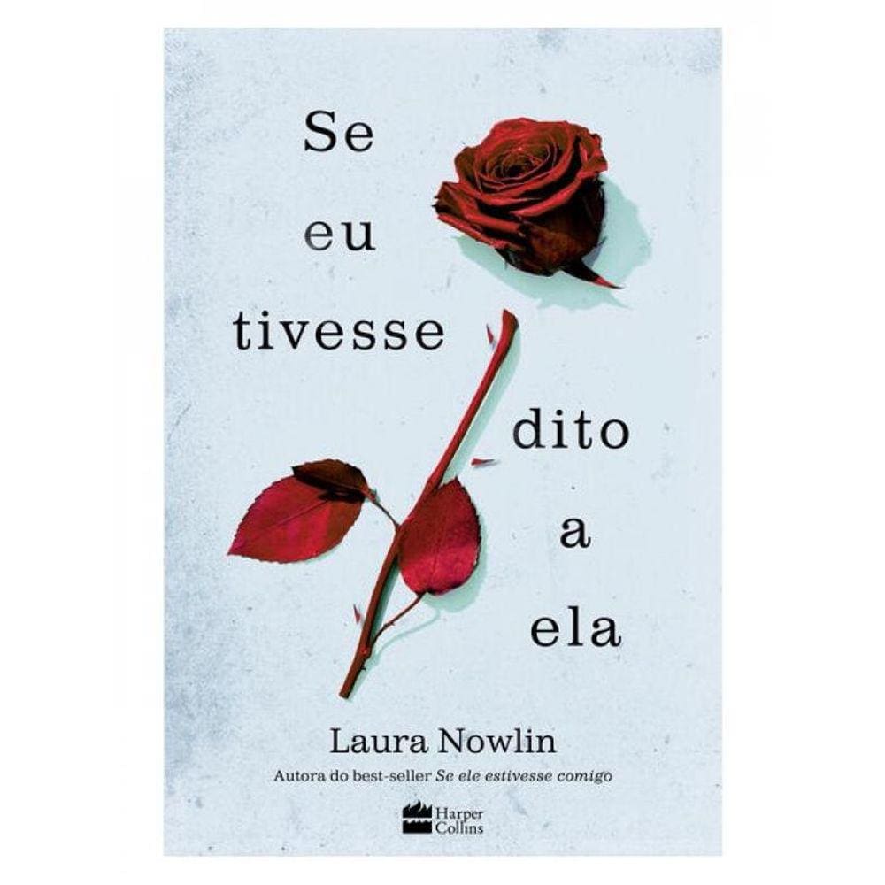 Se Eu Tivesse Dito A Ela
