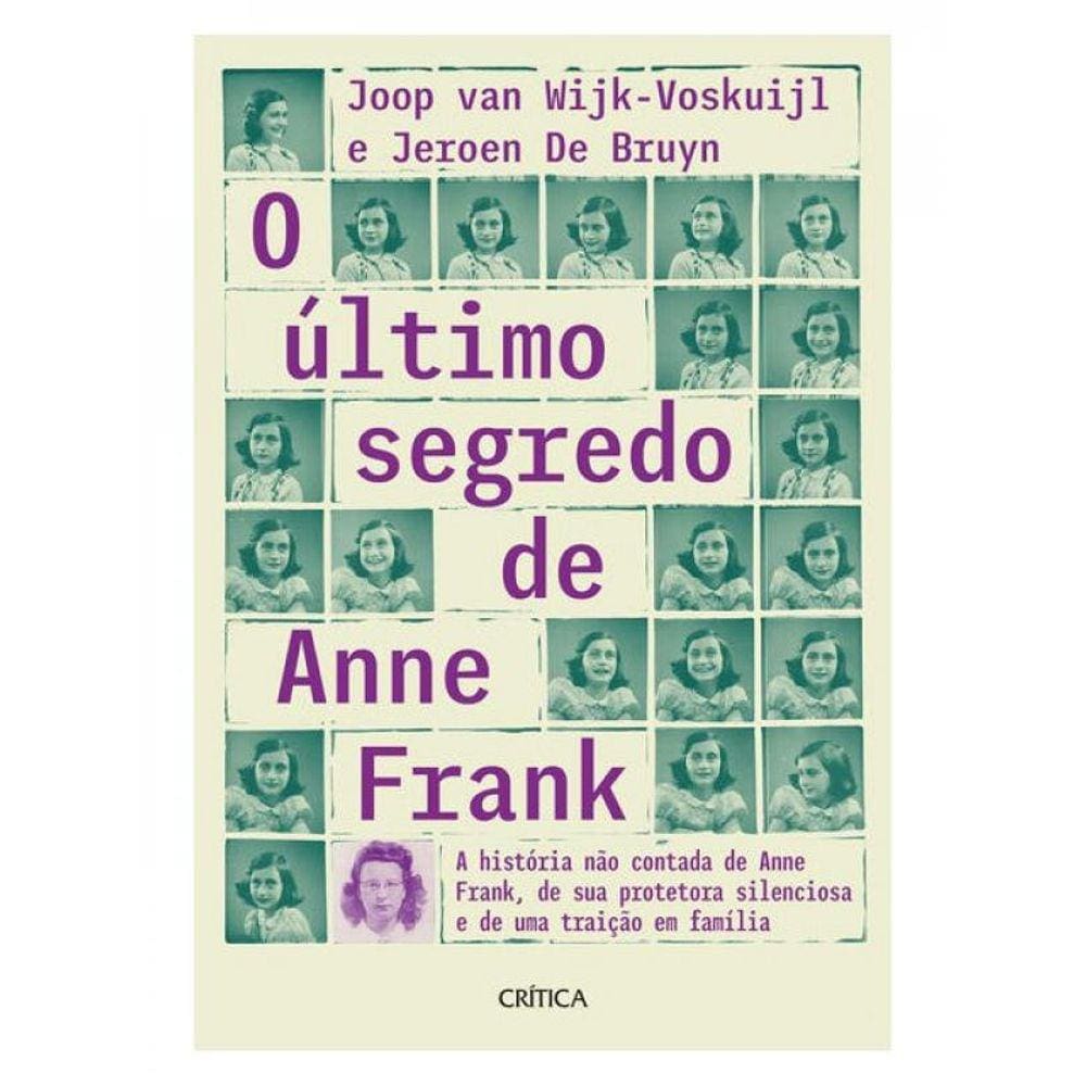 O Último Segredo De Anne Frank