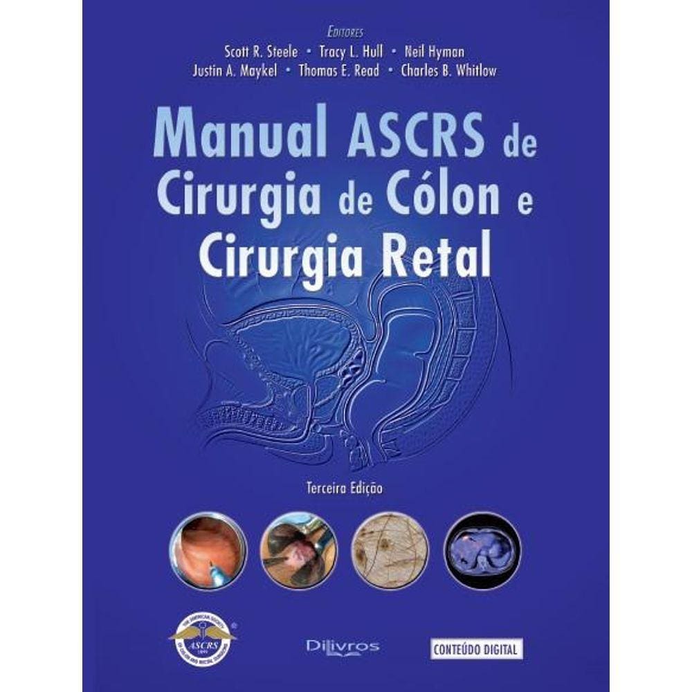 Manual De Ascrs De Cirurgia De Colon E Cirurgia Retal