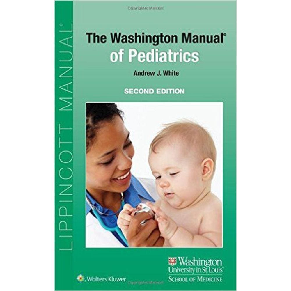 The Washington Manual Of Pediatrics