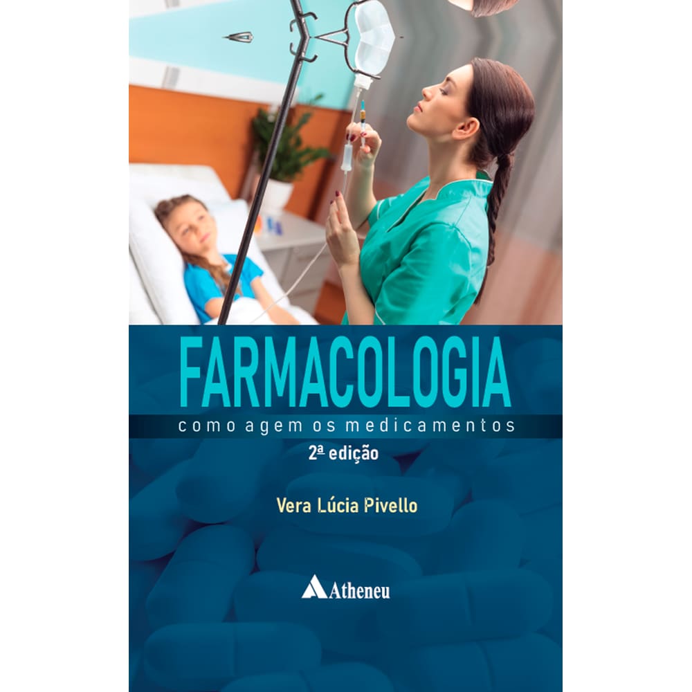 Farmacologia Como Agem Os Medicamentos