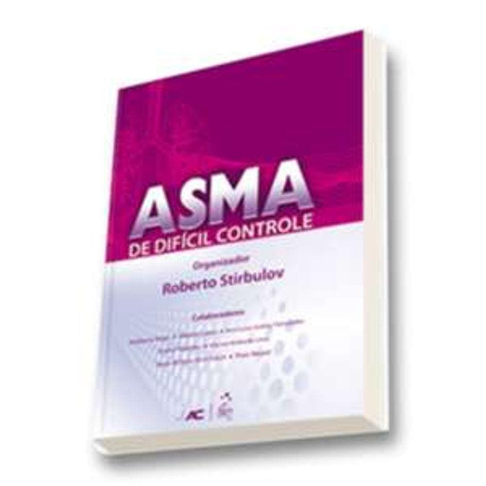 Asma De Dificil Controle