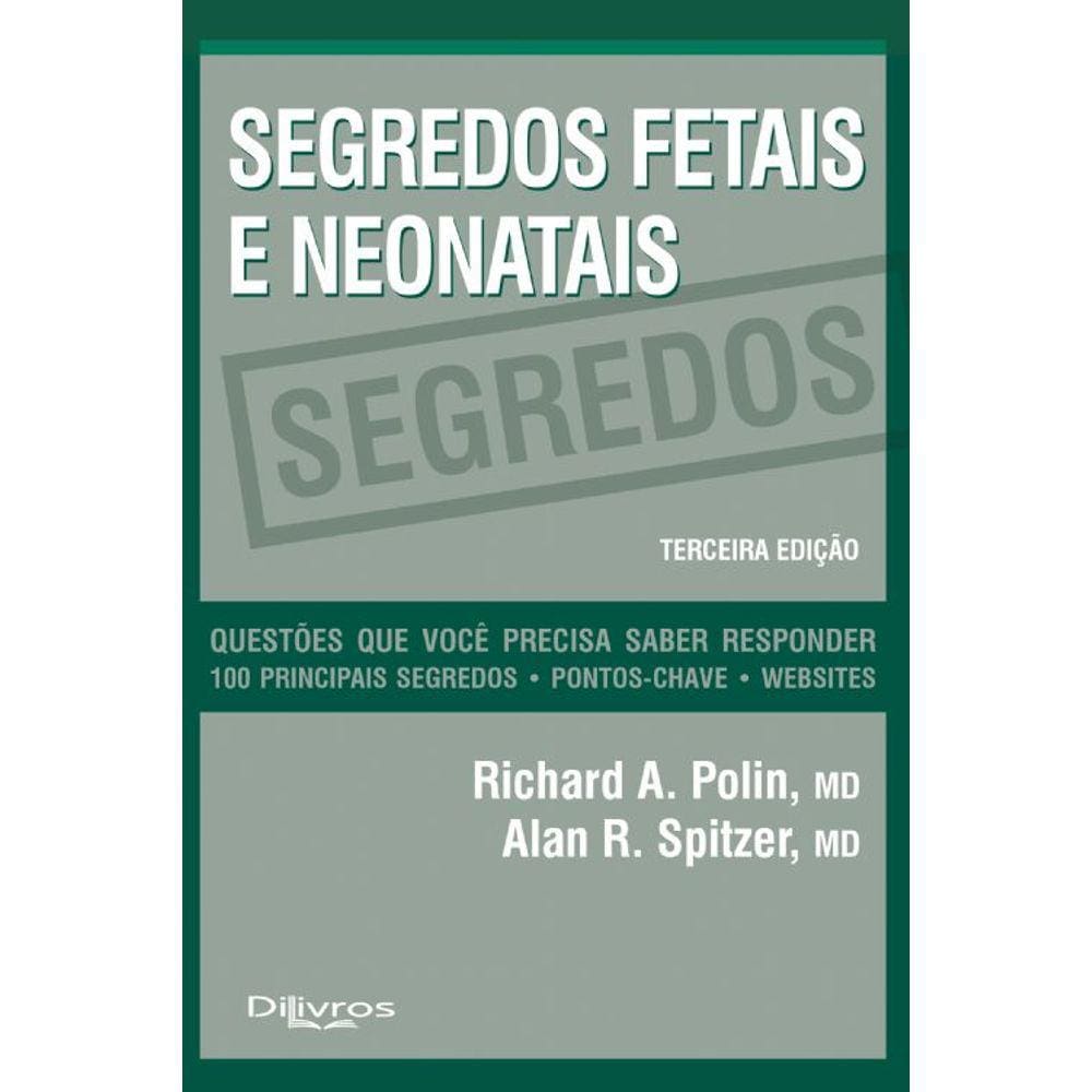 Segredos Fetais E Neonatais