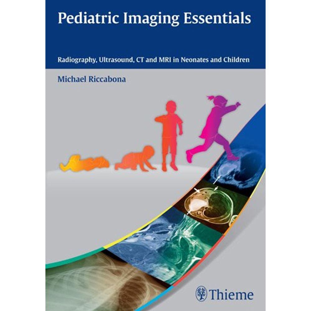 Pediatric Imaging Essentials .