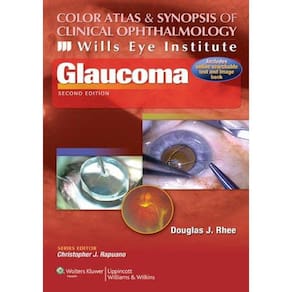 Color Atlas And Synops Of Clinical Ophthalmology Glaucoma