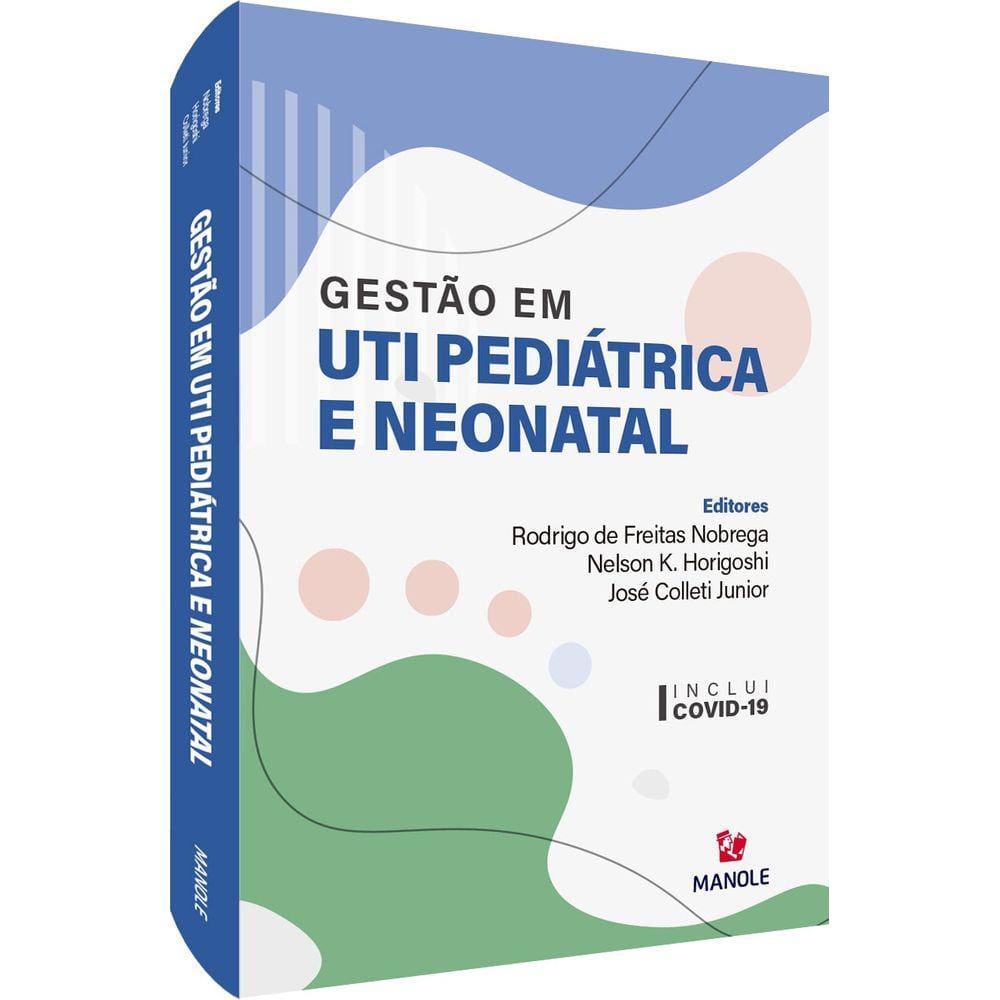 Gestao Em Uti Pediatrica E Neonatal