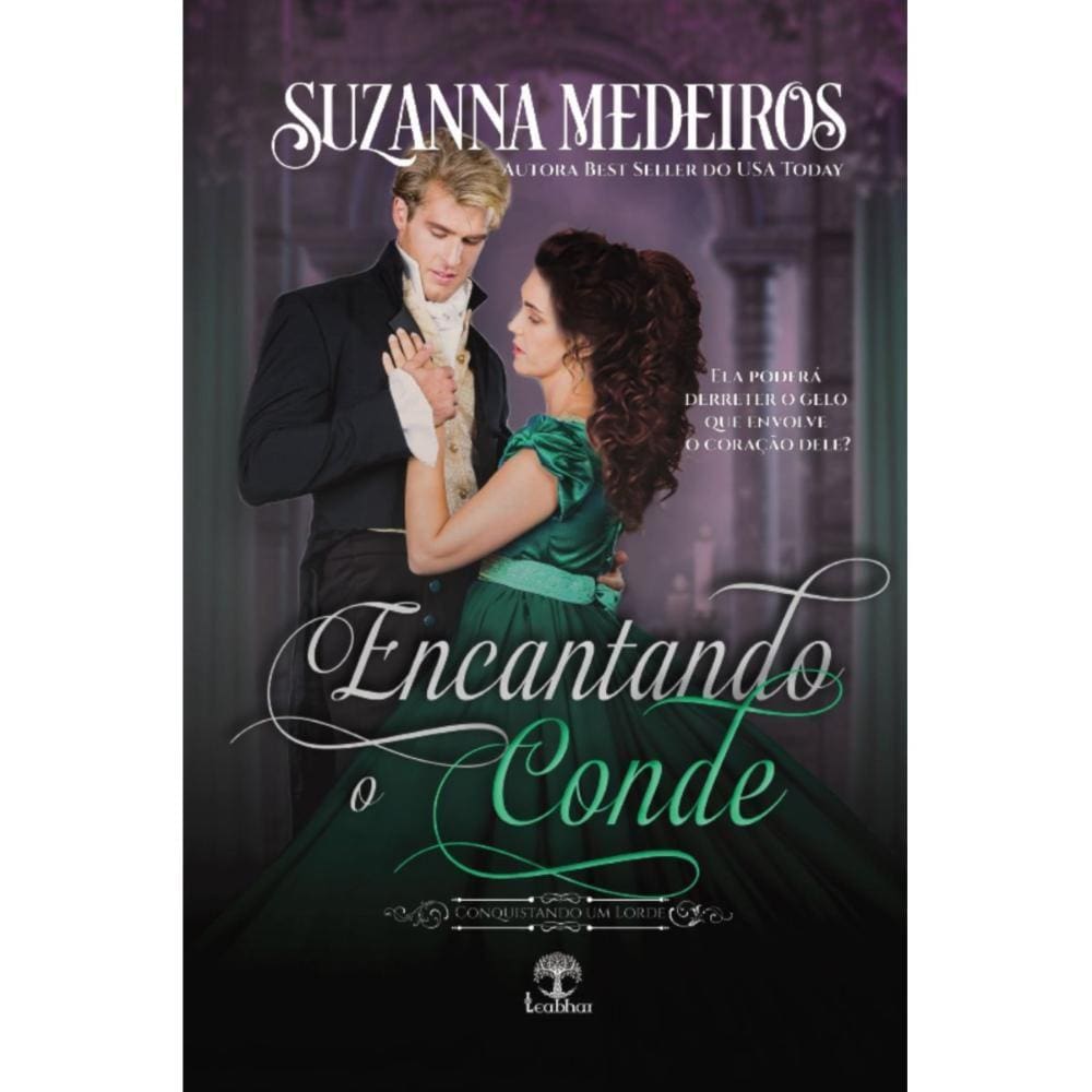 Encantando o Conde (Conquistando um Lorde - Livro 3)
