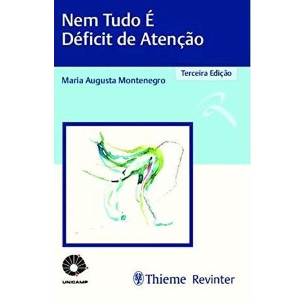 Nem Tudo E Deficit De Atencao