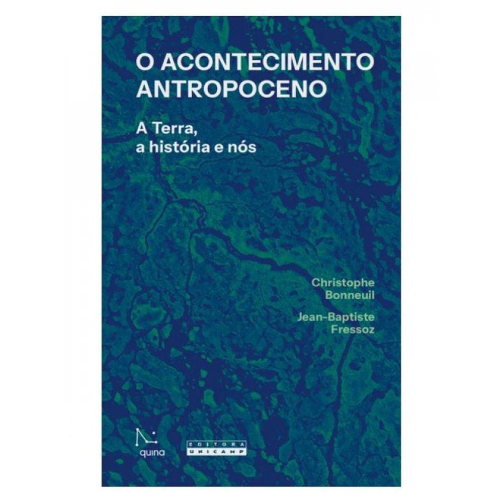 O Acontecimento Antropoceno
