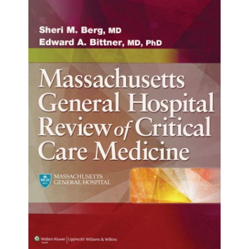 Mgh Review Of Critical Care Medicine