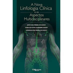Nova Linfologia Clinica e os Aspectos Multidisciplinares, A