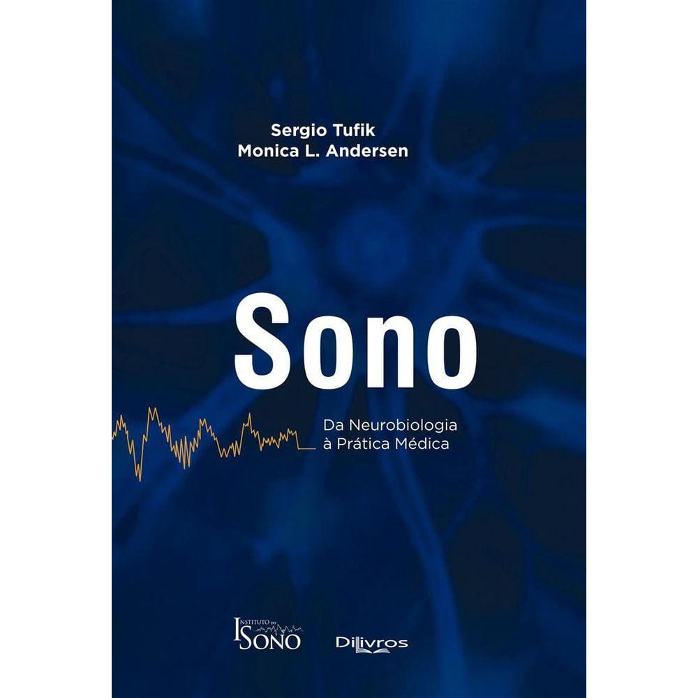 Sono Da Neurobiologia A Pratica Medica