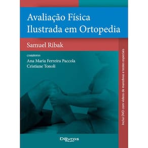Avaliacao Fisica Ilustrada Em Ortopedia