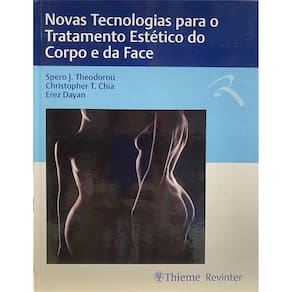 Novas Tecnologias Para O Tratamento Estetico Do Corpo E Da Face