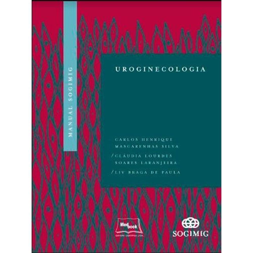 Manual Sogimig De Uroginecologia