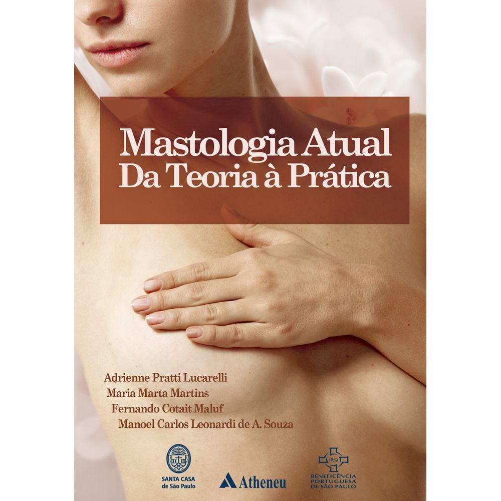 Mastologia Atual da Teoria à Prática
