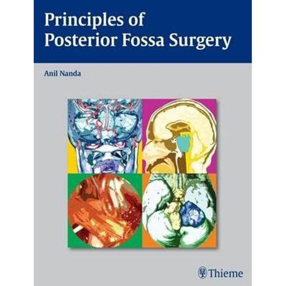 Principles Of Posterior Fossa Surgery